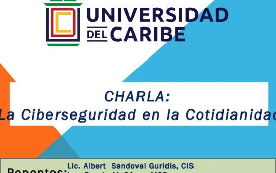 Charla: La Ciberseguridad en la Cotidianidad